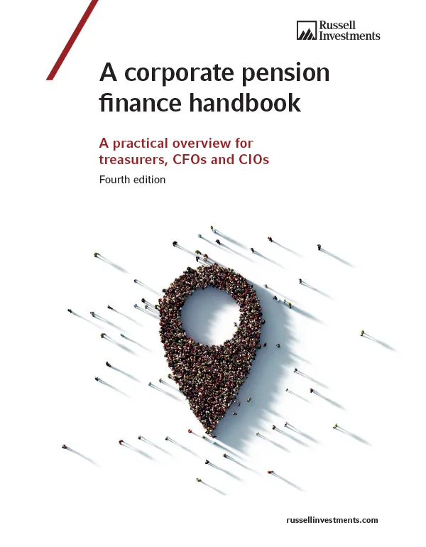 Corporate Pension Finance Handbook | Russell Investments